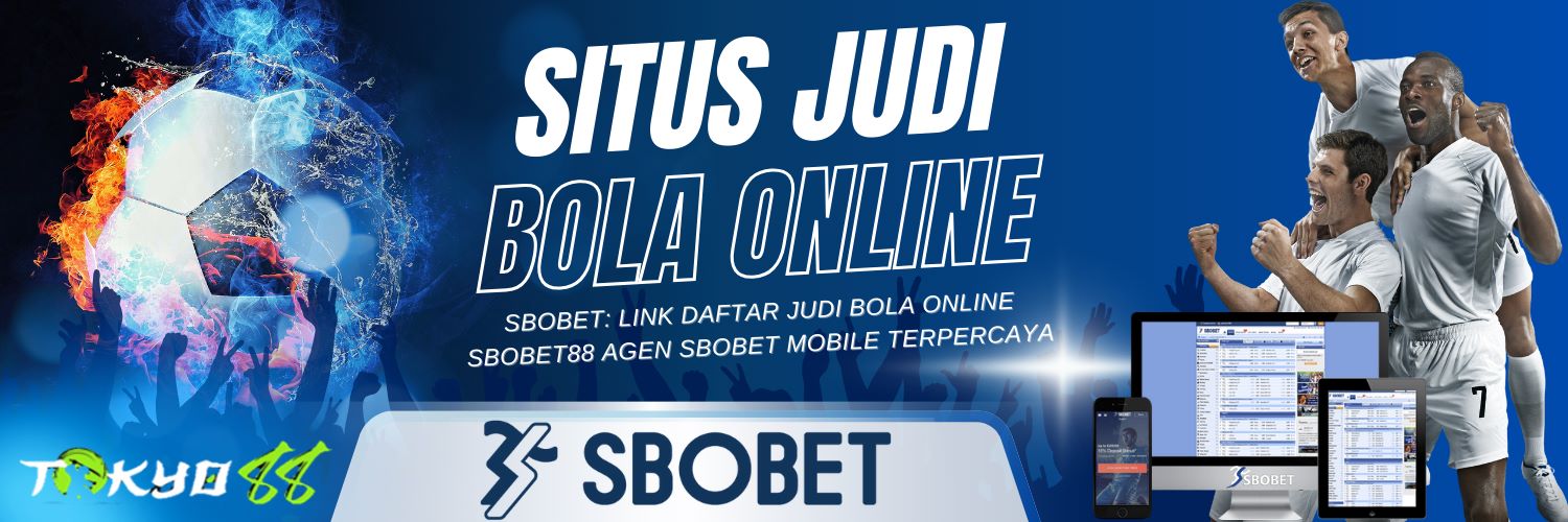 Agen Bola SBOBET Resmi Panduan Lengkap untuk Pemain Indonesia 201396954
